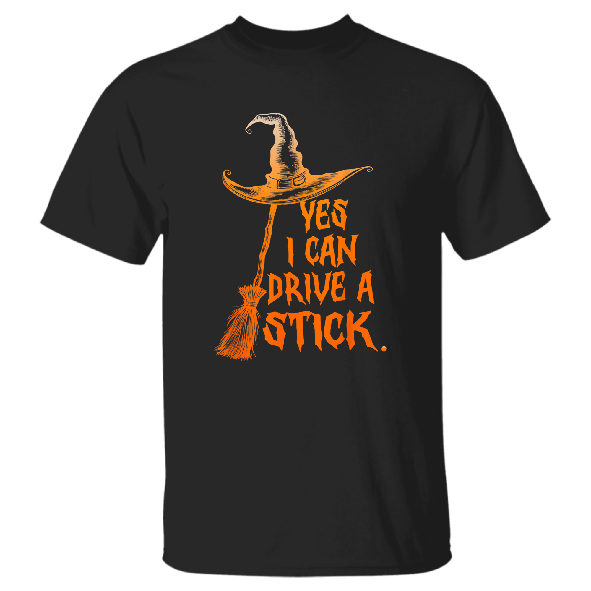 Yes I Can Drive A Stick Funny Halloween Spooky Witch T-Shirt